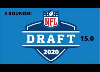 2020 NFL MOCK DRAFT 15.0 (3 ROUNDS)