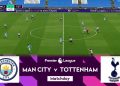 Man City v Tottenham | English Premier League | EPL Matchday 24