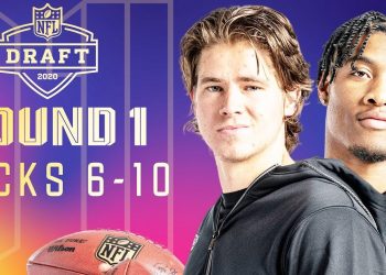 Picks 6-10: Another QB Off the Board! | 2020 NFL Draft