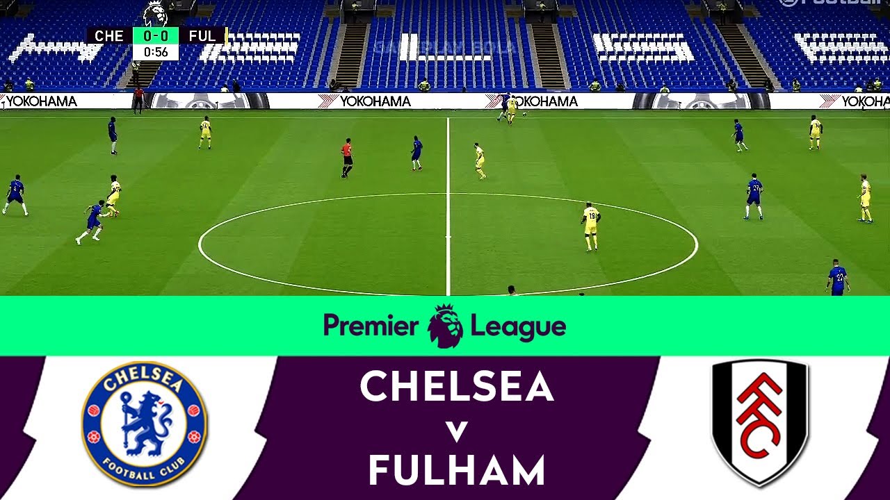 Chelsea v Fuham | English Premier League 2021
