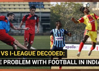 ISL vs I-League Decoded: The problem with football in India