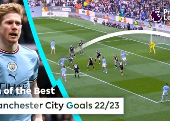 10 OF THE BEST MAN CITY PL GOALS IN 22/23