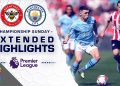 Brentford v. Manchester City | PREMIER LEAGUE HIGHLIGHTS | 5/28/2023 | NBC Sports