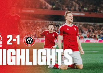 HIGHLIGHTS | WOOD WINNER SEALS CITY GROUND WIN | FOREST 2-1 SHEFFIELD UNITED | PREMIER LEAGUE
