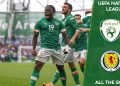 ALL THE GOALS | Ireland 3-0 Scotland – UEFA Nations League – Highlights