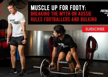 #130 – Muscle Up for Footy Breaking the Myth on Aussie Rules Footballers and Bulking!