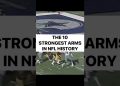 The 10 Strongest Arms in NFL History #football #nfl #footballshorts #highlights #top10 #quarterback