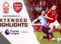 Nottingham Forest v. Arsenal | PREMIER LEAGUE HIGHLIGHTS | 2/26/2025 | NBC Sports