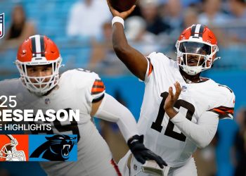 Cleveland Browns vs. Carolina Panthers Game Highlights | 2025 Preseason Week 1