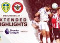 Leeds United v. Brentford | PREMIER LEAGUE HIGHLIGHTS | 3/21/2026 | NBC Sports