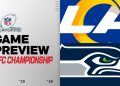 Los Angeles Rams vs Seattle Seahawks | NFC Championship Game Preview