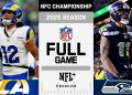 Los Angeles Rams vs. Seattle Seahawks FULL GAME | NFL 2025 Season NFC Conference Championship