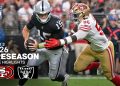 San Francisco 49ers vs. Las Vegas Raiders | 2026 Preseason Week 3